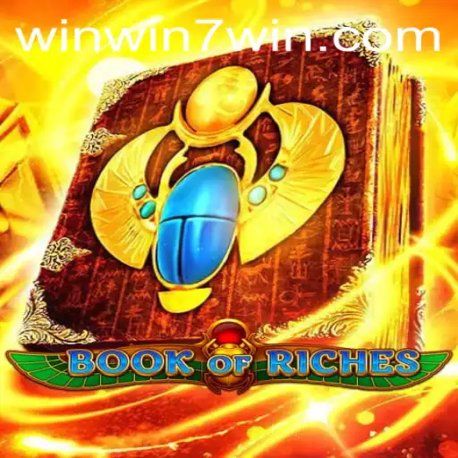 Discover the Excitement of 'Book of Riches' with Exclusive WINWIN7 Bonus